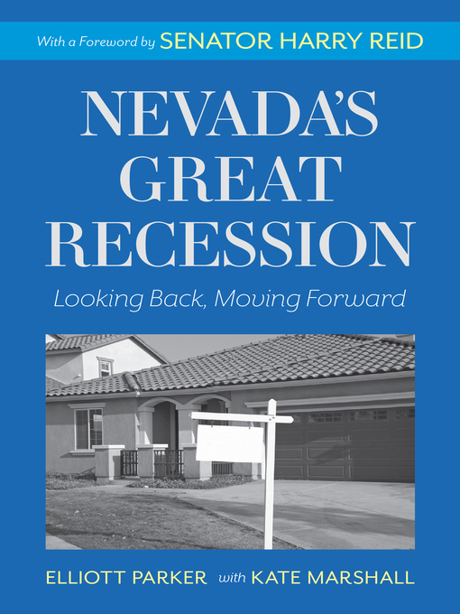 Title details for Nevada's Great Recession by Elliott Parker - Available